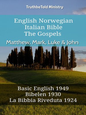 cover image of English Norwegian Italian Bible--The Gospels--Matthew, Mark, Luke & John